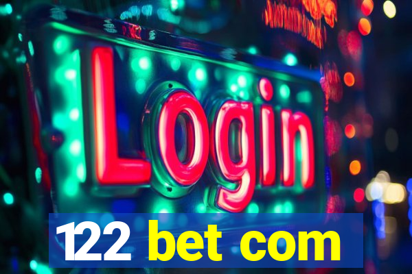 122 bet com